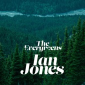 Ian Jones - Evergreens
