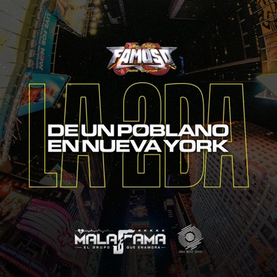 La 2nda De Un Poblano En NY (feat. Sonido Famoso) - Single