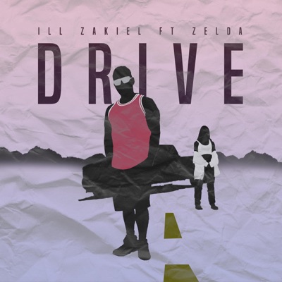 Drive (feat. Zelda) - Single