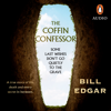 The Coffin Confessor - William Edgar
