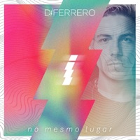 No Mesmo Lugar - Single - Di Ferrero