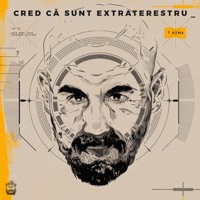 Cred Că Sunt Extraterestru - Floare De Maidan
