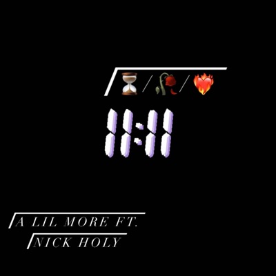A Lil More (feat. Nick Holy) - Single