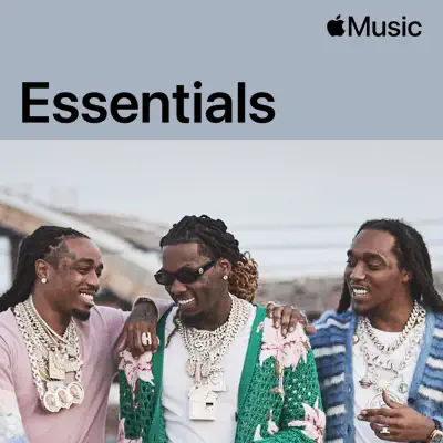 Listen to Migos Essentials featuring Migos
