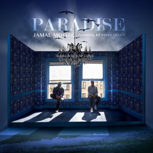 Paradise (feat. Kenyon Dixon) - Single