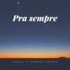 Pra Sempre - Single