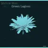 Stream & download Green Lagoon - Single