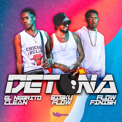 Detona (feat. El negrito clean & Flowfinish) - Single