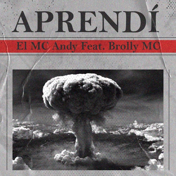 Aprendí (Rap Conciencia) (feat. El Mc Andy)