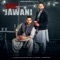 Jatt Te Jawani (feat. Karan Aujla) - Dilpreet Dhillon lyrics
