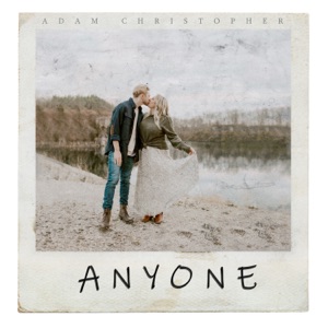 Anyone (Acoustic) - Single