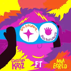 Sigo Buscándote (feat. Mila Egred) - Single - Cristian Kriz Sigo Buscándote (feat. Mila Egred) - Single - Cristian Kriz