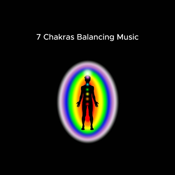 7 Chakras Balancing Music - The World of New Age Relaxation