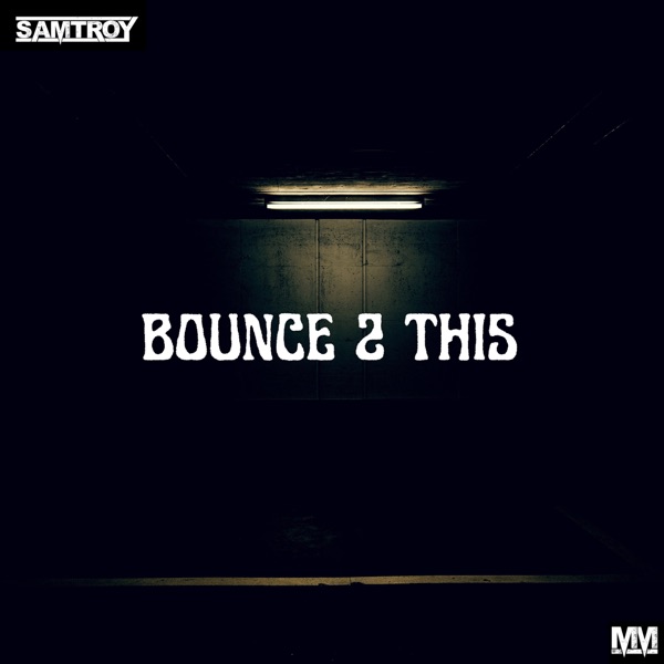 Bounce 2 This - Single