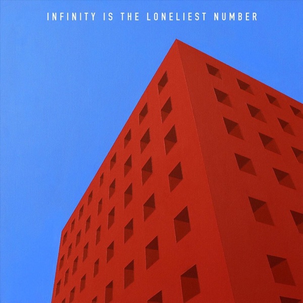 Infinity Is the Loneliest Number