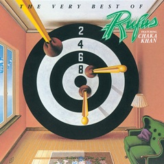 The Very Best Of Rufus (feat. Chaka Khan)