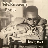 Edy Brisseaux - Ban'm Mizik