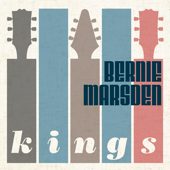 Kings - Bernie Marsden