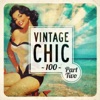 Vintage Chic 100, Pt. Two, 2015