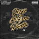 Sleep Is the Cousin of Death