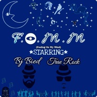 F.O.M.M. (feat. Trae Rock) - Single - BJ Bied
