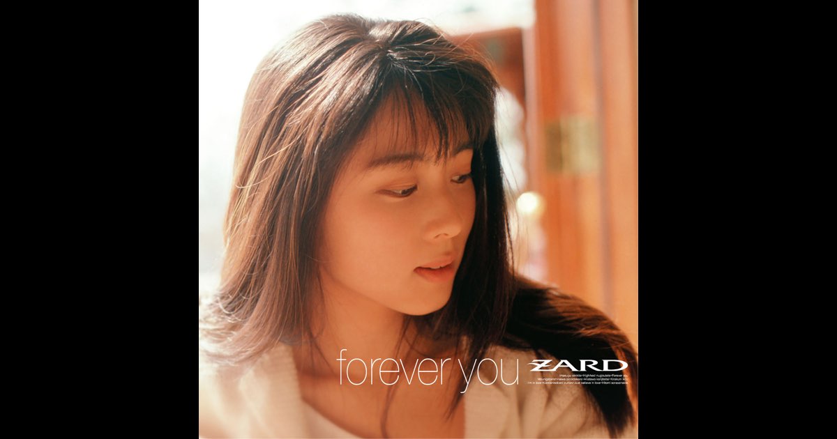 forever you - Album by ZARD - Apple Music