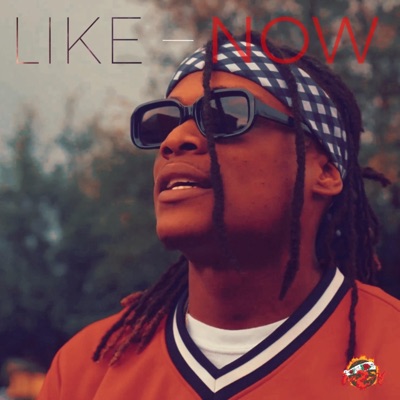 Like Now - Single