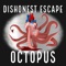 Octopus - Dishonest Escape lyrics