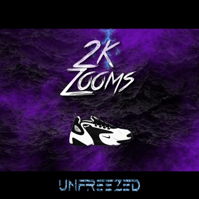 2K Zooms (feat. Unnamed590) - Single