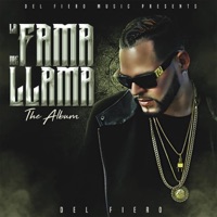 La Fama Me llama - Single - Del Fiero