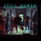 Still Human - Lerion lyrics