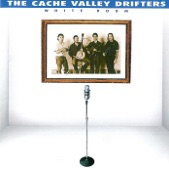 The Cache Valley Drifters - Highway Bound