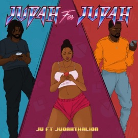 Judah For Judah (feat. JudahThaLion) Ju.