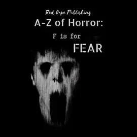 F Is for Fear: A to Z of Horror, Book 6 (Unabridged)