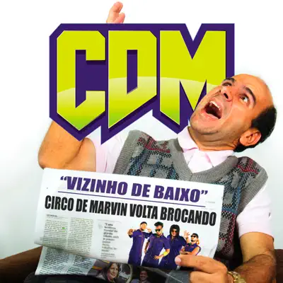 Vizinho de Baixo - Single - Circo de Marvin