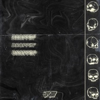 Droppin' - Single - Jiqui