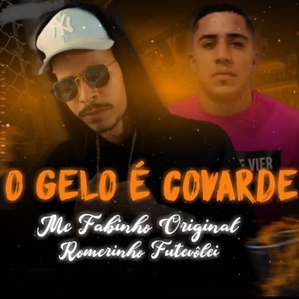 O Gelo É Covarde (feat. Romerinho Futevôlei)