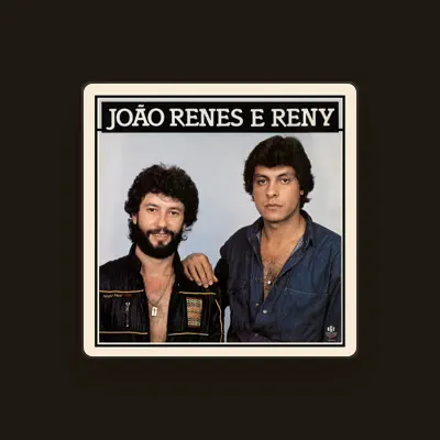 Listen to Joao Renes E Reny, watch music videos, read bio, see tour dates & more!