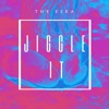 Jiggle It - Single