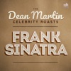 The Dean Martin Celebrity Roasts: Frank Sinatra, 2021