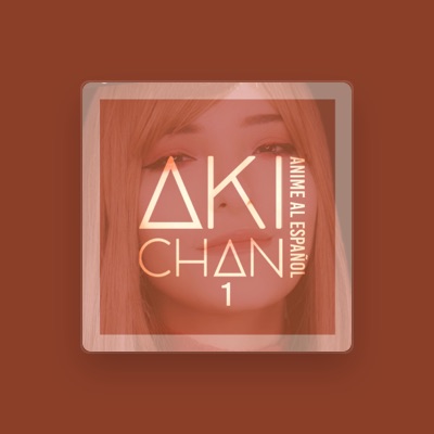 Listen to Aki Chan, watch music videos, read bio, see tour dates & more!