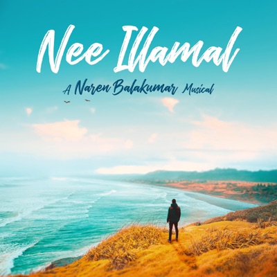 Nee Illamal (Hope For Love) (feat. Lalit Talluri) - Single