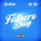 Father's Day (feat. Lil PJ) - Lil Gotit lyrics