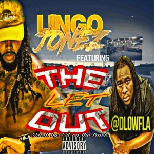 The Let Out (feat. DLow FLA)