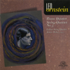 Leo Ornstein: Piano Quintet, String Quartet #3 - Janice Weber & The Lydian String Quartet