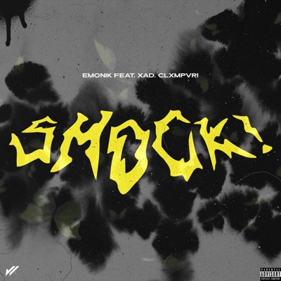 SHOCK! (feat. Xad, Clxmpvr! & Mvcjn) - Single