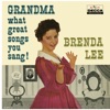 Grandma, What Great Songs You Sang!