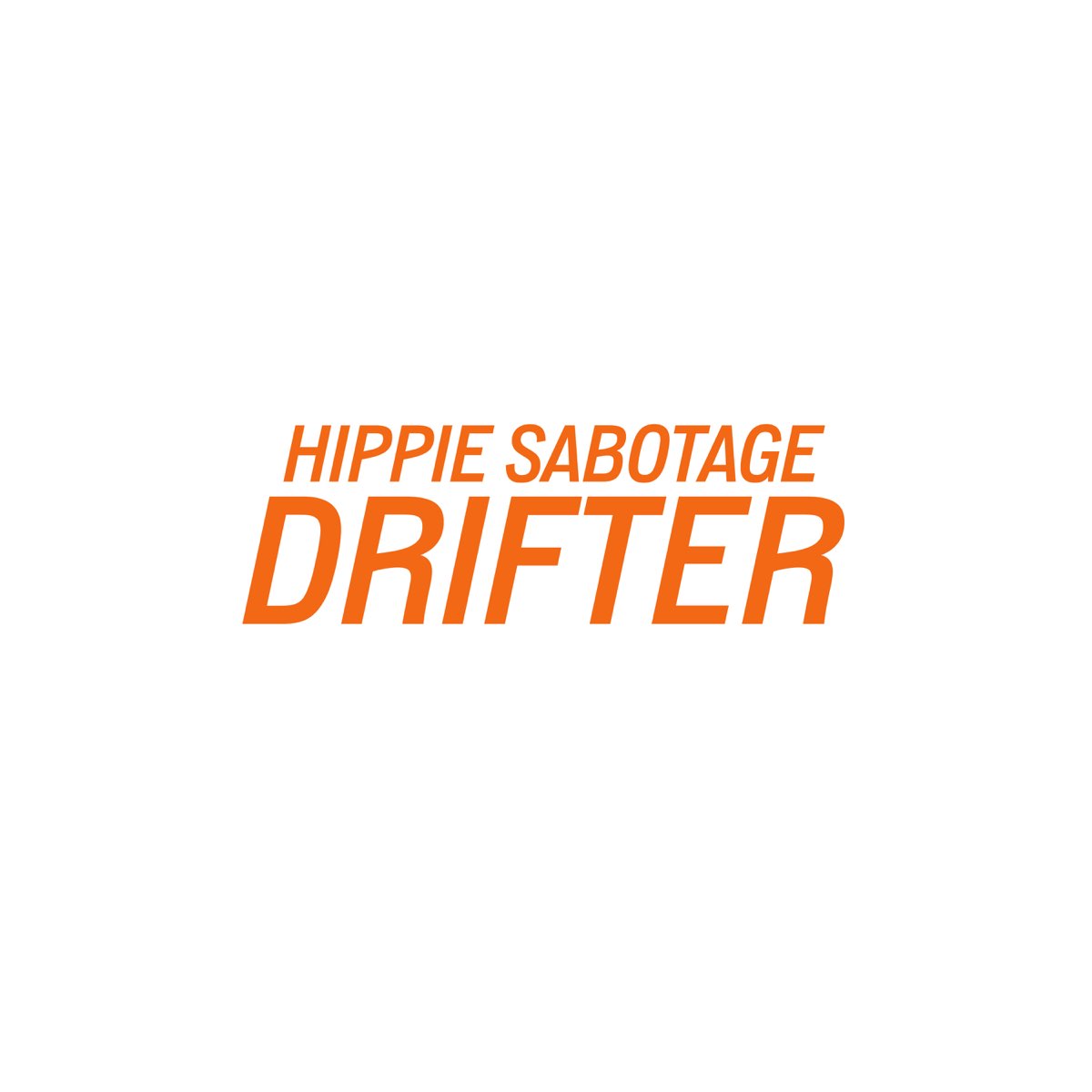 ‎Drifter Album by Hippie Sabotage Apple Music