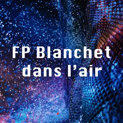 Listen to Dans l'air - Single by FP Blanchet