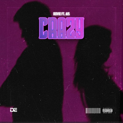 Crazy (feat. Ais) - Single